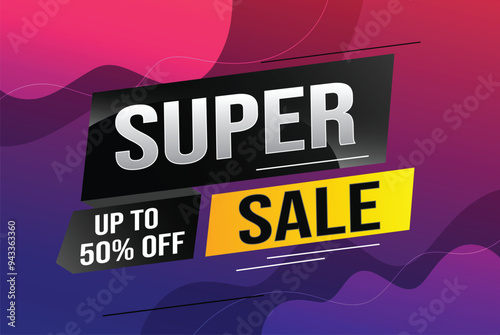 super sale poster banner graphic design icon logo sign symbol social media website coupon

