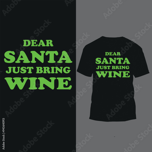 dear santa just bring wine