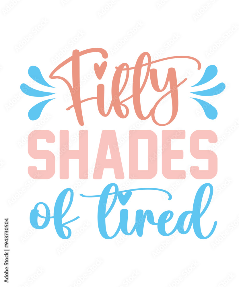 Fifty shades of tired Funny quotes svg T shirt Design, Sarcasm Svg Bundle, Sarcastic Svg Bundle, Sarcastic Sayings Svg Bundle, Sarcastic Quotes Svg, Silhouette, Cricut Fifty shades of tired Funny quotes svg T shirt Design, Sarcasm Svg Bundle, Sarcastic Svg Bundle, Sarcastic Sayings Svg Bundle, Sarcastic Quotes Svg, Silhouette, Cricut