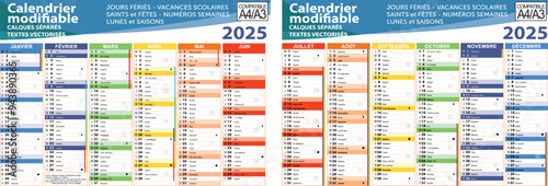 Calendrier 2025 avec fêtes, saints, vacances scolaires, lunes, numéro de semaine - Textes vectorisés et non vectorisés sur calques séparés