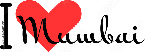 I love Mumbai, city of India. Hand drawn letters with red heart. Vector illustration lettering, modern design