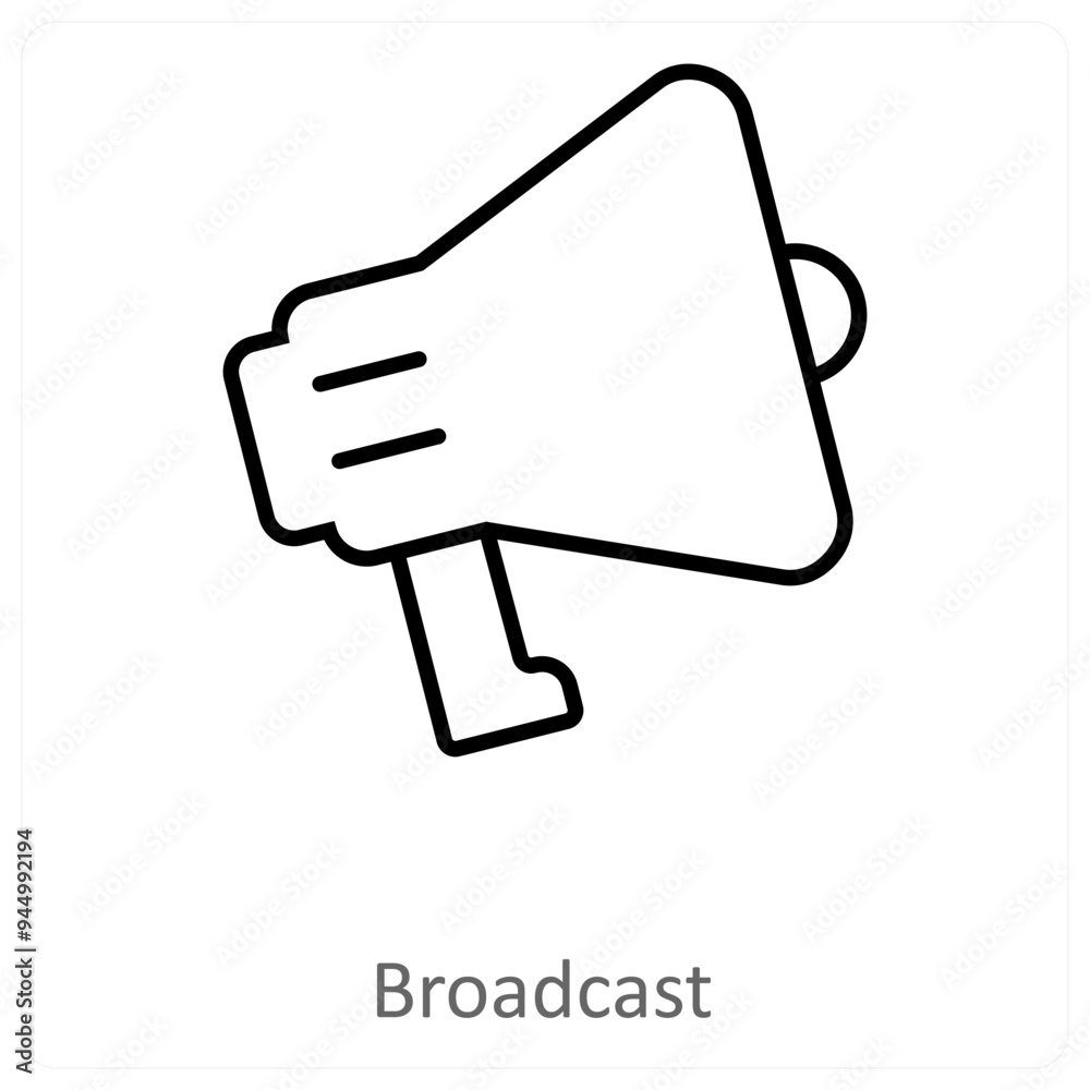 Broadcast Broadcast