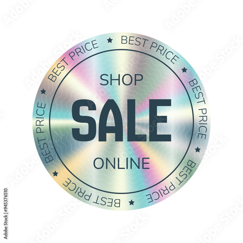 Holographic gradient vector sticker, label sale hologram emblem label for shop online sale. Web design, e-commercial, great for any products.
