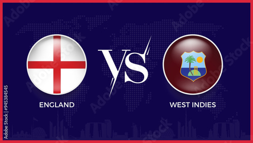 England vs west indies flag, world map and building skyline use for t20 women cricket world cup 2024 template banner design