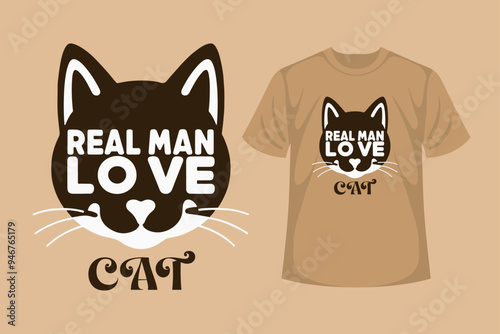 Real man love cats Vector tshirt design, cat lover tshirt design, vector cat tshirt Design