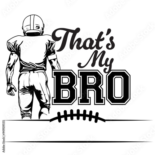 That's my brother son cousin grandson bro senior nepew  football  svg png, football svg png, football bro svg, Football sister svg, svg cut files bundllogoAnalyze listing
