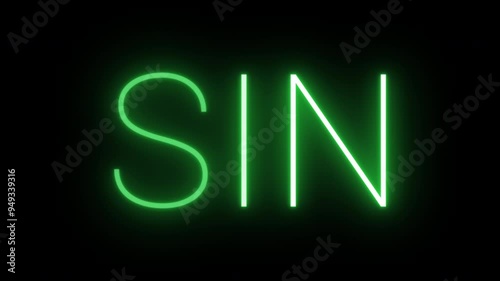 Flickering neon green glowing sin text animated on black background