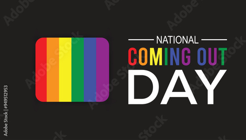 National Coming Out Day is observed every year on October. Holyday Awareness concept. background, placard, banner template Vector illustration design.