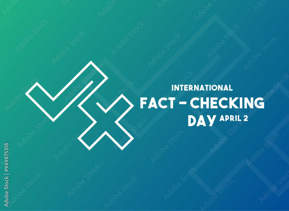 Obraz premium International Fact-Checking Day. April 2. Gradient background.