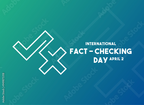 International Fact-Checking Day. April 2. Gradient background.