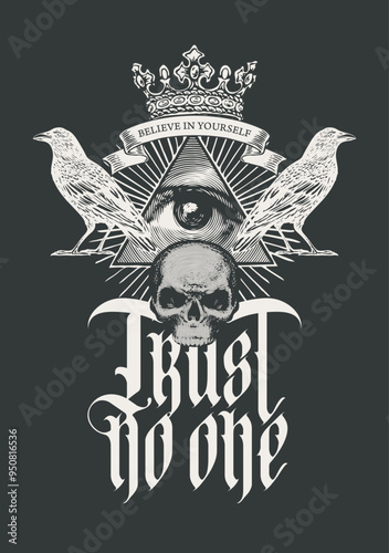 Vector coat of arms with Masonic symbol All-seeing eye of God, crown, white ravens and human skull. Black-white banner in retro style with eye of Providence and inscription gothic font Trust no one