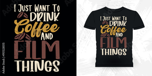 Coffee Lover Funny Theater Director Retro Vintage Theater T-shirt Design