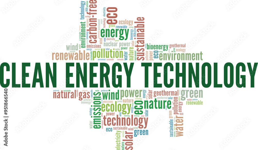 Clean Energy Technology word cloud conceptual design isolated on white background. Clean Energy Technology word cloud conceptual design isolated on white background.
