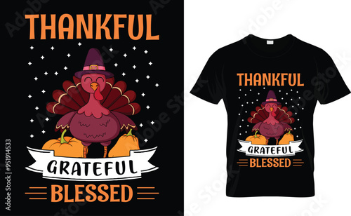If You Don't Like Thankful Grateful Blessed thanksgiving t shirt design.