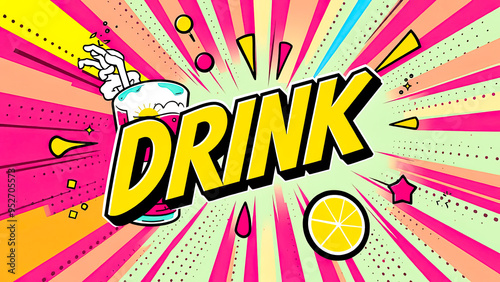 Wallpaper Mural Drink Up! Pop Art Style Illustration Torontodigital.ca