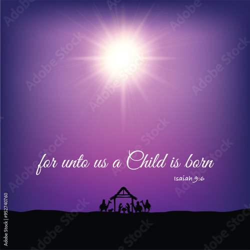 For unto us a Child is Born Isaiah 9:6 bible scripture quote handwritten calligraphy white type vector illustration with night sky, north star, and manger with baby Jesus Christ stock illustration
For