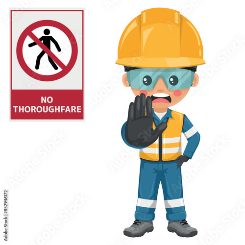 No thoroughfare. To prohibit the use of a thoroughfare by pedestrians. Collision with vehicles or machinery. Not using the thoroughfare. Safety first. Industrial safety and occupational health at work