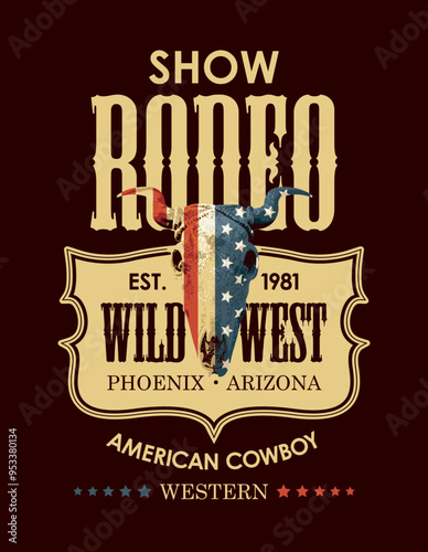 Banner for an american Cowboy Rodeo show. Vector illustration with skull of bull with USA flag and lettering on black background in retro style. Suitable for poster, label, flyer, invitation, t-shirt