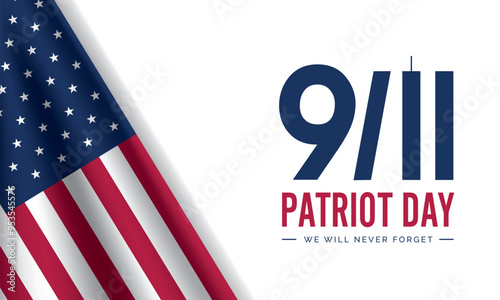 Patriot Day Background, September 11, United States flag, 911  Vector conceptual illustration