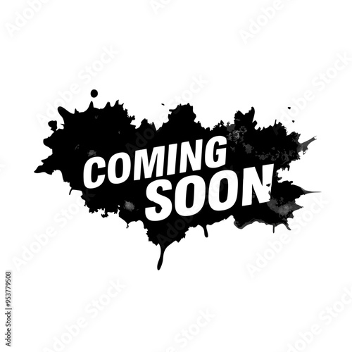 Abstract grunge style coming soon with black splatter on a isolated white background (17)