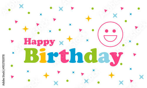 Happy birthday greeting vector design. Happy birthday greeting text. Birthday card vector illustration