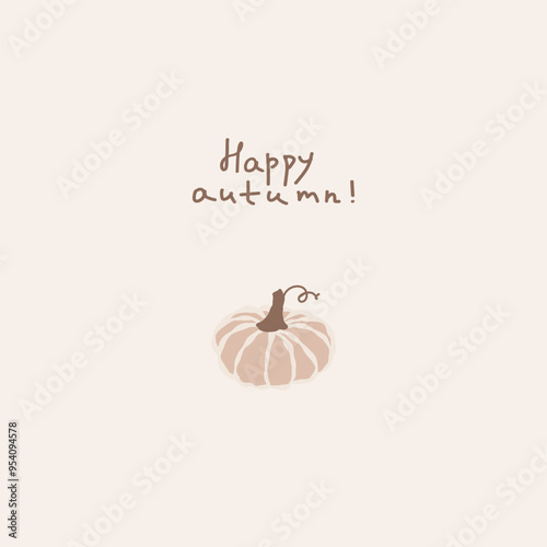 An autumn-themed greeting featuring a simple pumpkin illustration with the message wishing a happy autumn season