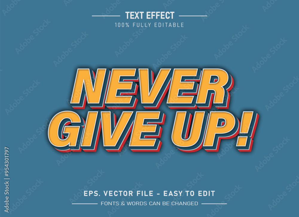 Fototapeta premium Never give up style editable text effect
