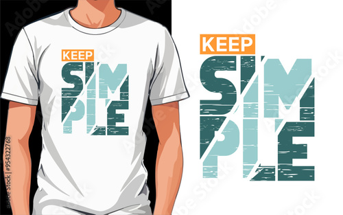 Keep simple  typography t-shirt design vector
