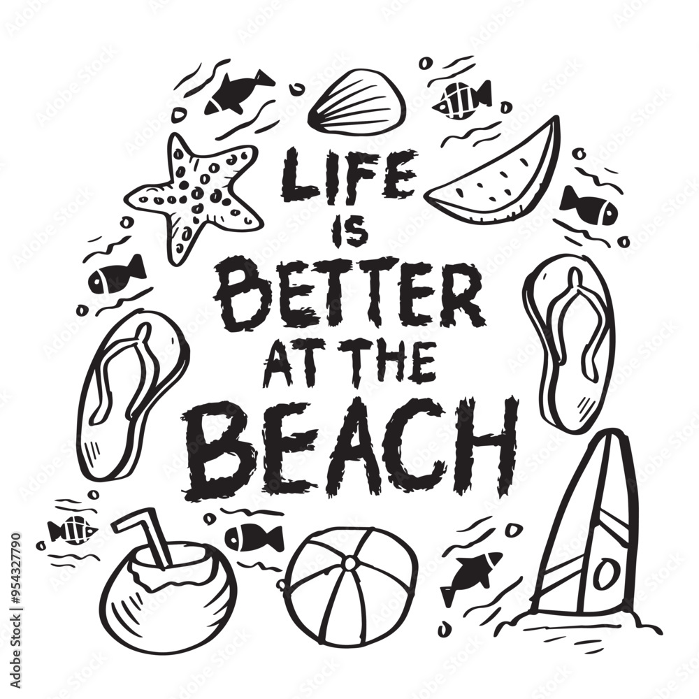 Obraz premium Life is better at the beach. Hand drawn lettering, vector illustration.