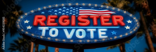 Sign that reads “REGISTER TO VOTE” - election - politics - voting - rights - turn out the vote - iconic style 