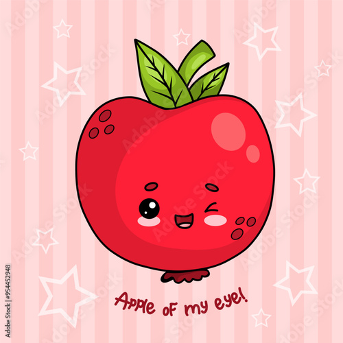 Cute playful red apple. Cartoon funny kawaii fruit character. Cool card with slogan. Vector illustration