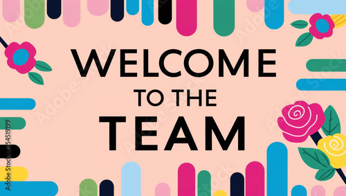 A vibrant, minimal and modern illustration of welcome to the team background