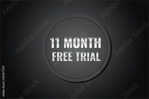 11 month free trial banner design. 11 months free banner background
