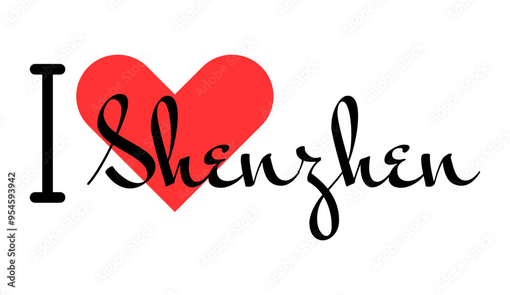 I love Shenzhen, city of China. Hand drawn letters with red heart. Vector illustration lettering, modern design I love Shenzhen, city of China. Hand drawn letters with red heart. Vector illustration lettering, modern design