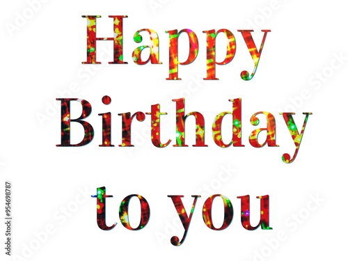 hand drawn alphabet, happy birthday to you 