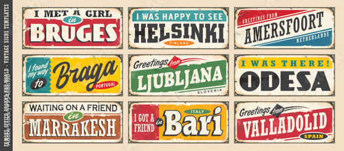 Signs collection with cities around the world. Vintage souvenirs with city names on old metal texture. Travel and vacation vector illustration.