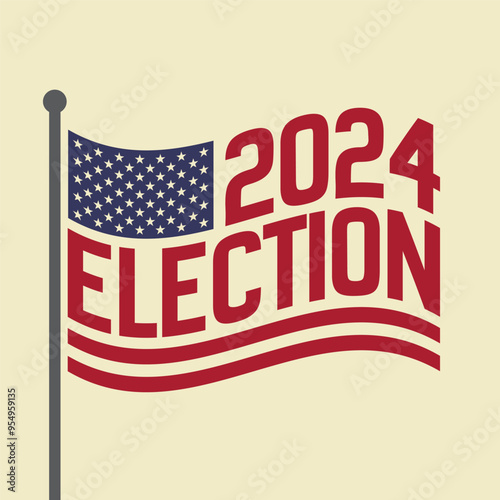 Wallpaper Mural US election 2024 badge with American flag concept. Presidential election banner, poster, template design. Voting day creative typography logo. Vector illustration. Torontodigital.ca