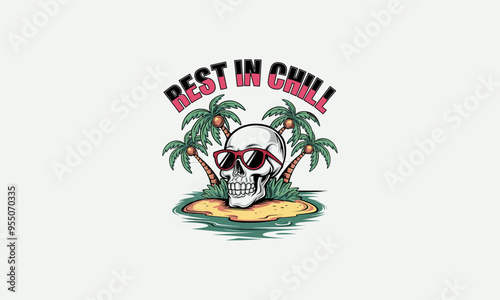 A skull wearing sunglasses on a tropical island with "Rest in Chill" text.