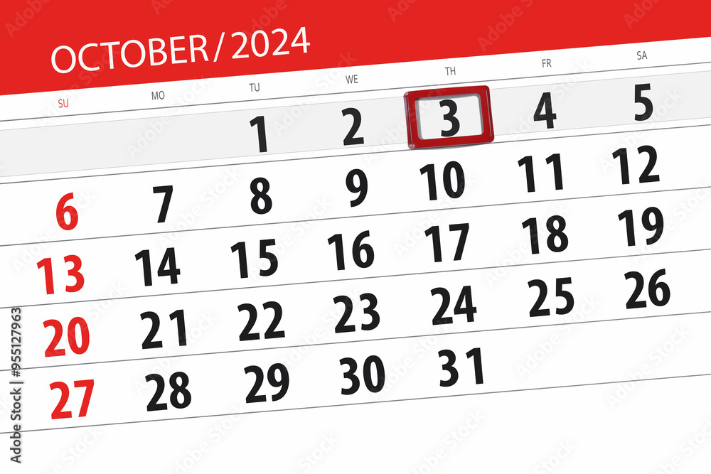 Fototapeta premium Calendar 2024, deadline, day, month, page, organizer, date, October, thursday, number 3