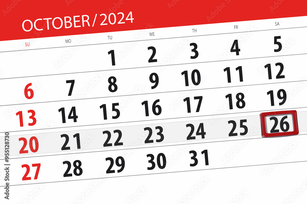Fototapeta premium Calendar 2024, deadline, day, month, page, organizer, date, October, saturday, number 26