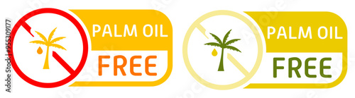 Palm oil free label. Low fat diet, tag, sticker, healthy lifestyle, atherosclerosis prevention, cholesterol plaques, trans fat, healthcare, indigestion, disorder, intestines, stomach, alternative