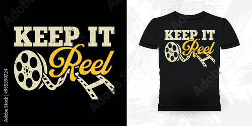 Keep It Reel Funny Theater Director Retro Vintage Theater T-shirt Design