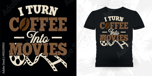 Coffee Lover Funny Theater Director Retro Vintage Theater T-shirt Design