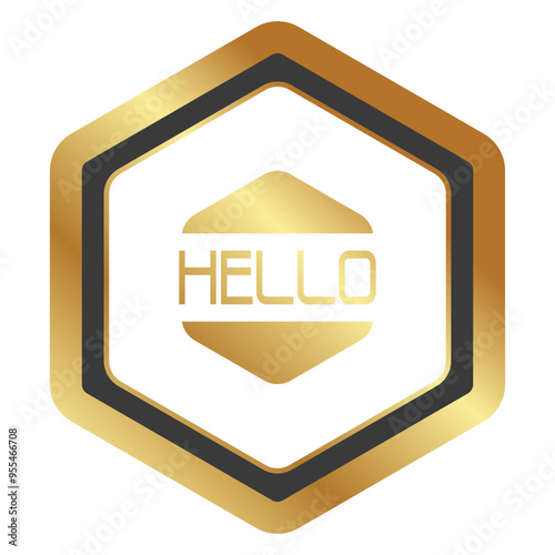 HELLO message sign, gold gradient, hexagonal shape on a white background.