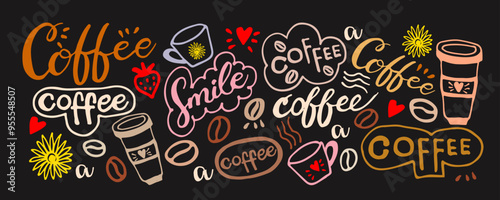 Coffee  doodle style, different hand lettering words with  colorful cup and flowers and words coffee . Grunge endless texture. Eat good, feel good. Enjoy your meal. Seamless texture for menu design.