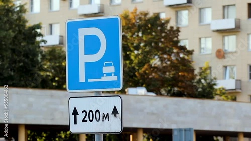 Parking sign 200 meters car traffic transportation 