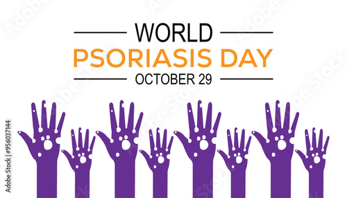 World Psoriasis Day is observed every year on October. Medical Healthcare Awareness concept. background, placard, banner template Vector illustration design.