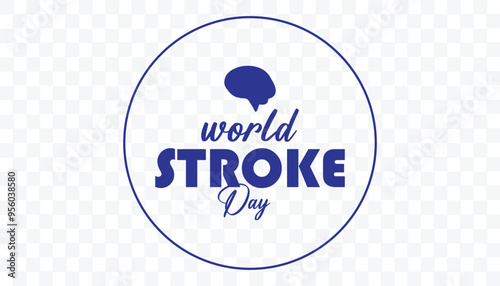 World Stroke Day is observed every year on October. Medical Healthcare Awareness concept. background, placard, banner template Vector illustration design.