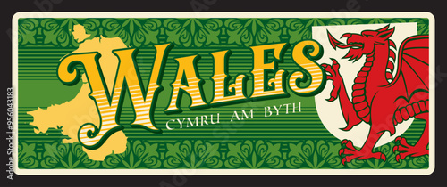 Wales travel tin sign plate or luggage tag of United Kingdom country, vector banner. Wales plate with flag and heraldic crest emblem for UK or Great Britain travel destination tin sign and luggage tag