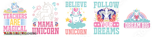 Elegant Unicorn Tshirt Design Bundle Inscriptions, Hand Lettering Bundle Vector Illustration for Postcard, Gift Card, Icon